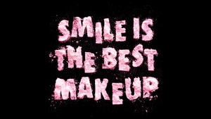 Smile, Makeup, Girly, Typography, Black background, Baby pink, Pink text, 4K wallpaper
