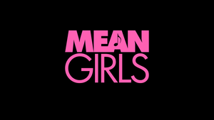 Mean Girls, Logo, 2024 Movies, Black background, AMOLED, 4K wallpaper