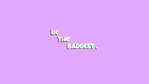 Baddie quotes, Purple background, Pastel purple, Attitude, Confident, Bold, Fearless, Edgy, 4K wallpaper